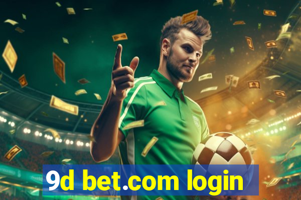 9d bet.com login